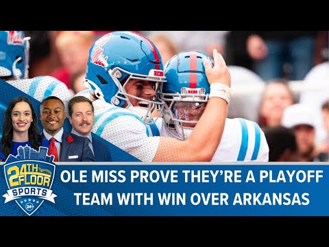 Ole Miss prove they're playoff worthy with win over Arkansas but now the real test is here: Georgia