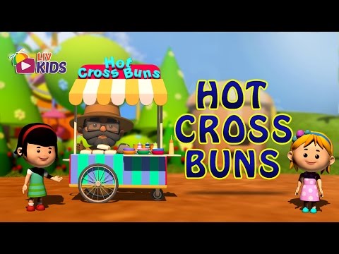 Hot Cross Buns with Lyrics | LIV Kids Nursery Rhymes and Songs | HD