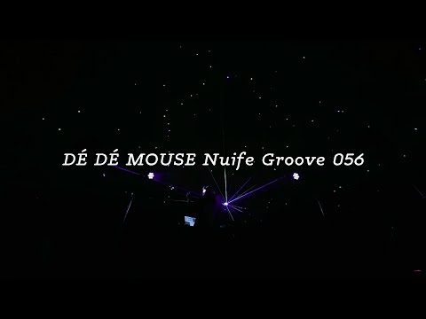 DÉ DÉ MOUSE Nulife Groove 056