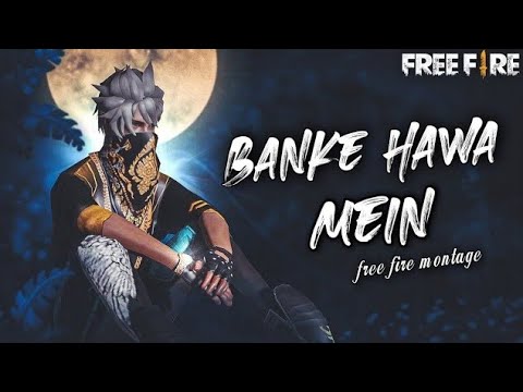 Banke Hawa Mein Bezubaan Mein 🥀 free fire status | free fire song status | ff status