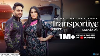 Transportiye (Official Video) | Jot Harjot ft. Gurlez Akhtar | True Music | New Punjabi Song 2024