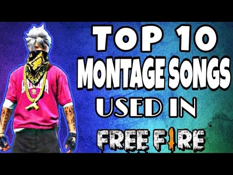 Top 10 Montage Songs Used in Free fire || free fire montage songs #freefiresongs