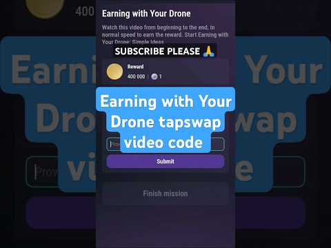 Earning with Your Drone tapswap video code | Earning with Your Drone tapswap code #tapswapcode