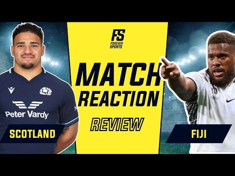 Scotland vs Fiji Match Reaction | Autumn Nations Series Review