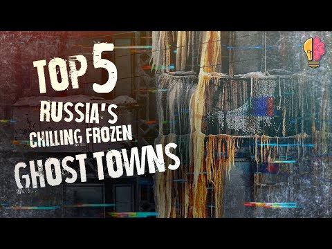 Russia's Top 5 Chilling Frozen Ghost Towns I Топ-5 леденящих кровь городов-призраков в России