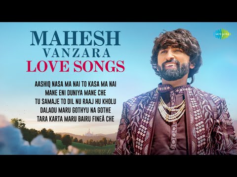 Mahesh Vanzara Love Songs | Aashiq Nasa Ma Nai To Kasa Ma Nai | Tara Karta Maru Bairu Fine Che