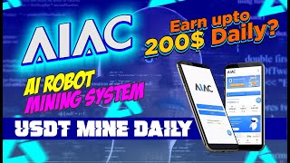 AIAC Legit USDT Mining Platform I Daily USDT Earning Site 2023 I Withdrawal Proof