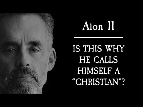 Aion 11 - Jordan Peterson's Nightmare - The Alchemical Interpretation of the Fish