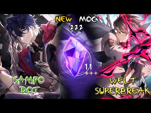 Sampo x Black Swan DoT & Welt x Luocha Super Break | NEW MoC 11 - Honkai Star Rail