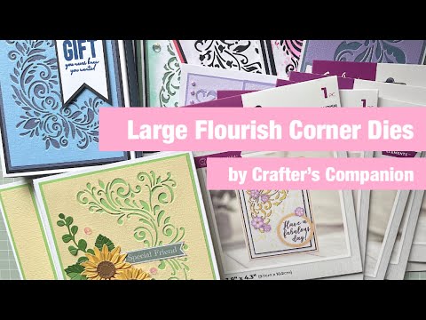 Large Flourish Corner Dies #crafterscompanion #designteam @CraftersCompanionTV