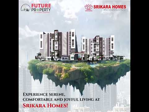 Srikara Homes | 2 and 3 BHK Premium Flats | Gated Community Flats