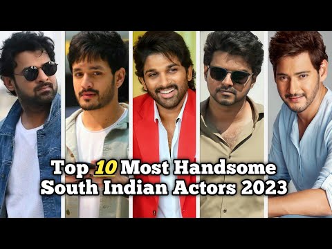 Top 10 Most Handsome South Indian Actors - 2023 || Only Top10