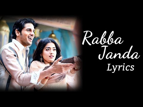 Rabba Janda - Full Video | LYRICS SONG | Sidharth Malhotra, Rashmika | Jubin N,