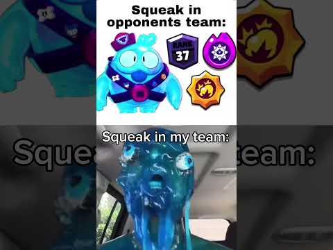 Squeak in every team be like😂#brawlstars #memes #squeak