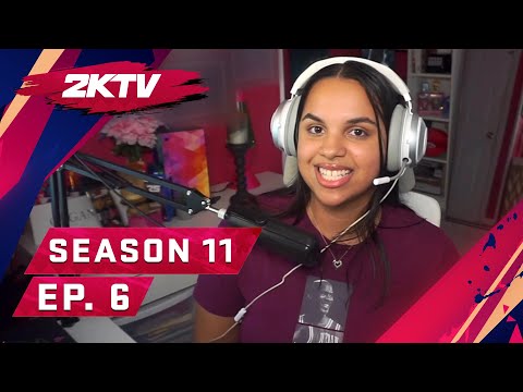 The W  - NBA 2KTV S11. Ep. 6