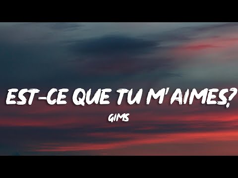 Maître Gims - Est-ce Que Tu M'aimes ? (Lyrics)