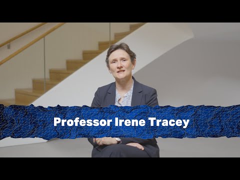 Tackling the challenges of chronic pain: Professor Irene Tracey