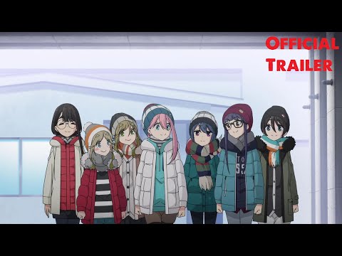 Laid-Back Camp season 3 - Official Trailer