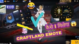 Carftland level mein newborn, dreamer & master crafter me carftland emote koise le & exp max kaise ?