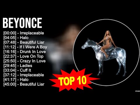 Beyonce 2023 MIX ~ Top 10 Best Songs ~ Greatest Hits ~ Full Album