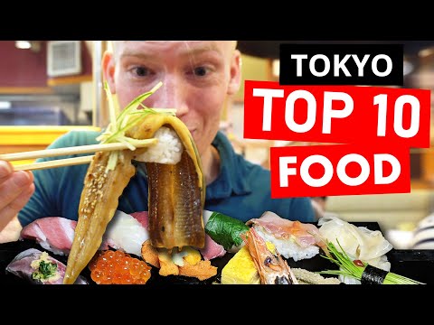 TOP 10 Things to Eat in Tokyo - Japan Travel Guide