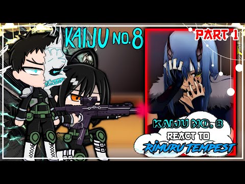 Kaiju No. 8 React To Rimuru Tempest [AU] | Gacha Reaction | 1/?