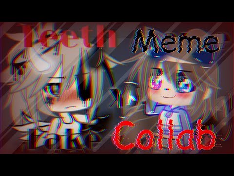 #TeethFakeCollab || fake collab with caro :v