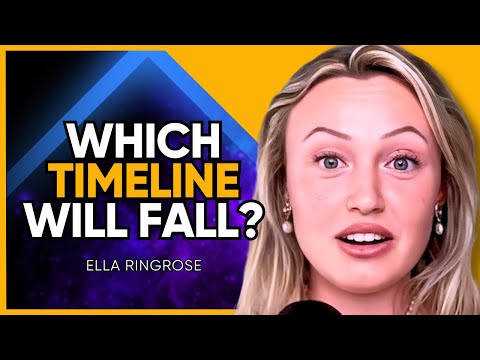 Psychic Reveals PARALLEL Timelines of LIGHT & DARK: Prepare for a QUANTUM JUMP | Ella Ringrose