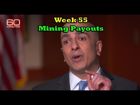 Week 55 | Mining Payouts 3/29/20