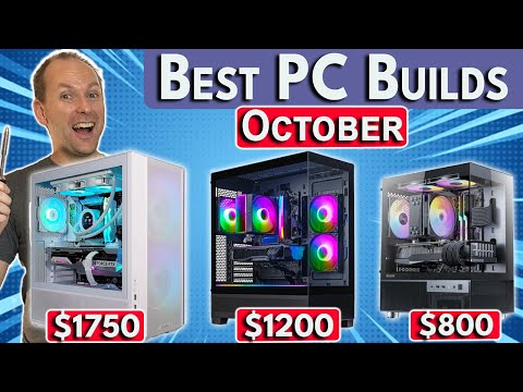 🔥 Best PC Builds October! 🔥$800 / $1200 / $1750 PC Build - Best PC Build 2024 October