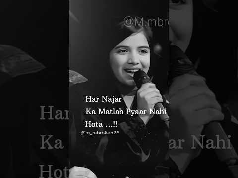 Har Najar Ka Matlab Pyaar Nahi Hota || Whatsapp Status || M.mbroken26 || #video #lovestatus #poetry