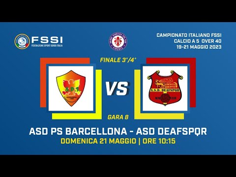 FUTSAL OVER 40 - FINALE 4°/3° POSTO - A.S.D PS BARCELLONA VS A.S.D. DEAFSPQR