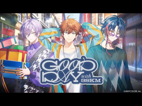 【AGF2024出展】GOOD DAY with 3SKM グッズPV #にじさんじ