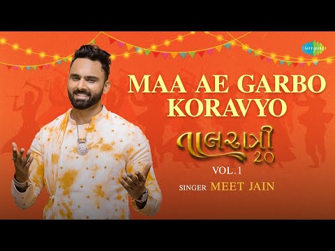 Meet Jain | Taalratri 2.0 | Maa Ae Garbo Koravyo | Navratri Playlist 2024 | Garba Nonstop Hits 2024