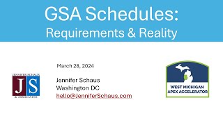 GSA Schedule   Realities & Requirements - With W Michigan APEX Accelerator