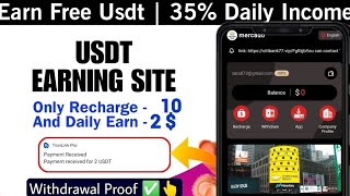 New USDT Site 2024 | Best Usdt Investment Website | New Usdt Mining Site | New Usdt Earning Website