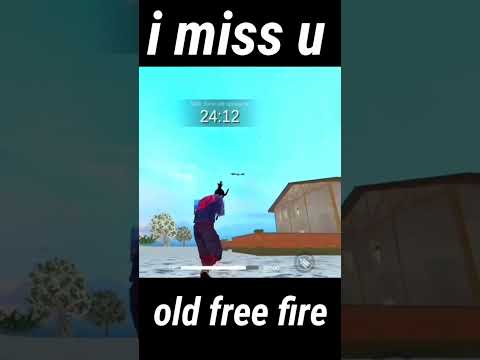 i miss you😭old free fire😥#freefire#viralvideo#shorts