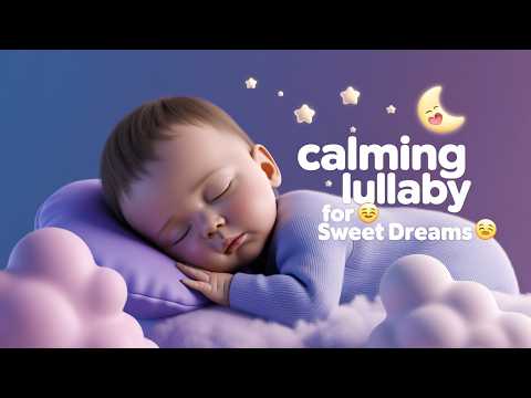 Soothing Lullaby for Kids🎵Calming Bedtime Music to Help Your Baby Sleep Fast #lullaby #relaxingmusic