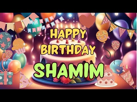 Beautiful Birthday wishes for Shamim 🎂 || Happy Birthday Shamim || #wishingstar1