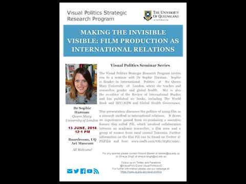 Visual Politics Seminar Series Semester I 2018 - Sophie Harman