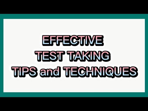 EFFECTIVE TEST-TAKING TECHNIQUES