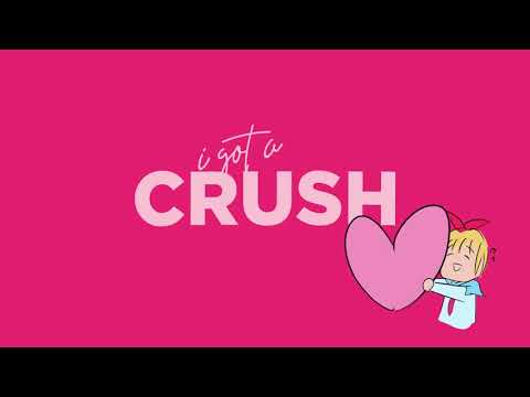 SEND THIS VIDEO TO YOUR CRUSH