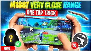 M1887 Secret One Tap Headshot Trick 🔥| Extreme Close Range M1887 Headshot Trick | Garena Free Fire