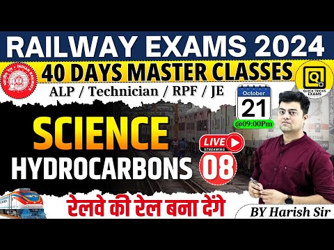 RRB ALP/Technician/JE/RPF 2024 | Science- HydroCarbon | Science by Harish sir #class08