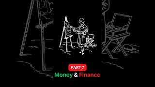 Money and Finance Part 7 | #shorts #moneymanagement #finance