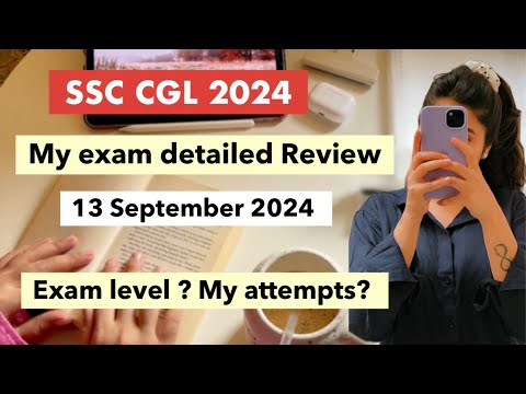 SSC cgl 2024 exam Review 📑My exam experience | paper analysis and exam level #cgl #cglexamanalysis