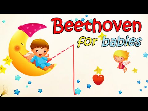 Classical Music for Babies Brain Development Beethoven ♫ Piano Relaxing Music for Children to Sleep