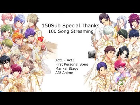 [A3!] 150Sub Special Thank Part2 Streaming