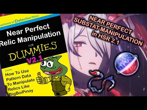 A Tutorial on "Manipulating" Relic Substats on Honkai Star Rail 2.1