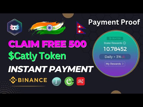 Catly.io Withdrawal Proof | Claim Free 500$ Catly Token | Instant Payment in eSewa